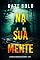 Livro Na Sua Mente (Um Thriller de Suspense de Lucy Crimson — Livro 1)
