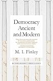 Democracy Ancient and Modern (Mason Welch Gross Lecture Series) by