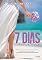 Livro 7 Dias Para Sempre: O Casamento - Volume 1.5 (Viajando com Rockstars)