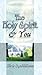 Holy Spirit And You by 