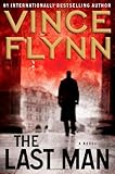 The Last Man: A Novel by Flynn, Vince (2012) Hardcover