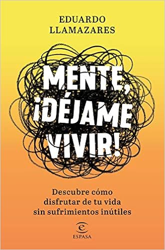 Mente, déjame vivir