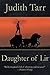 Daughter of Lir (The Epona Sequence Book 3) by Judith Tarr