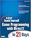 Sams Teach Yourself Game Programming with DirectX in 21 Days