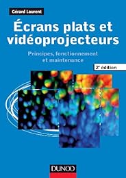 Écrans plats et vidéoprojecteurs