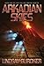 Arkadian Skies (Fallen Empire) (Volume 6)