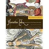 Florentine Codex: Book 12: Book 12: The Conquest of Mexico (Volume 12) (Florentine Codex: General History of the Things of Ne