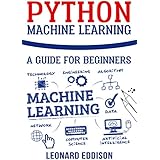 Python Machine Learning: A Guide For Beginners