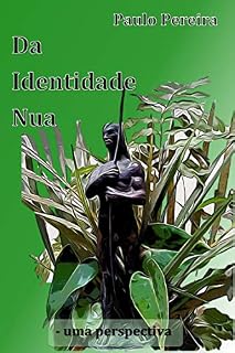 Livro Da Identidade Nua: uma perspectiva