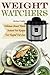 Weight Watchers: Delicious Smart Points Instant Pot Recipes For Rapid Fat Loss