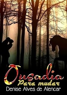 Livro Ousadia Para Mudar