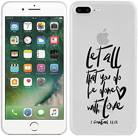 iPhone 7 Plus / iPhone 8 Plus Case - Let All That You Do Be Done Love Bible Verse Christian Quote Clear designer Matte TPU case with drop protection-Unique Designer Trendy Case for girls unisex women