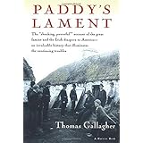 Paddy's Lament, Ireland 1846-1847: Prelude to Hatred