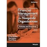 Financial Management for Nonprofit Organizations: Policies and Practices