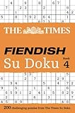 The Times Fiendish Su Doku Book 4: 200 challenging puzzles from The Times (The Times Fiendish) by 