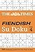 The Times Fiendish Su Doku Book 4: 200 challenging puzzles from The Times (The Times Fiendish) by 