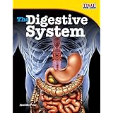 The Digestive System (TIME FOR KIDS® Nonfiction Readers)