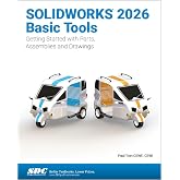 SOLIDWORKS 2026 Basic Tools