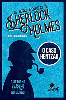Livro As novas aventuras de Sherlock Holmes: O Caso Hentzau