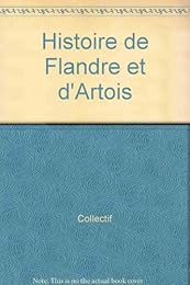 Histoire de Flandre & d'Artois