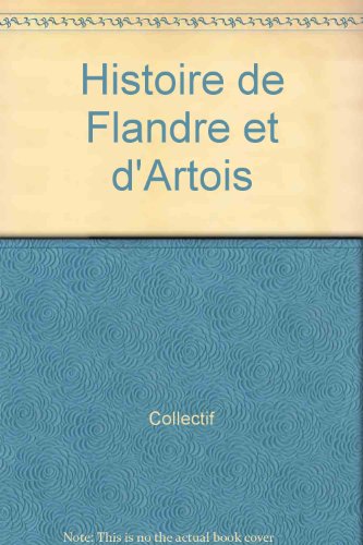 Histoire de Flandre & d'Artois