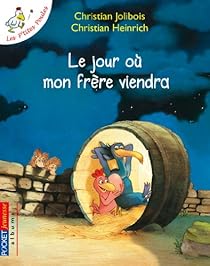 Les P Tites Poules Le Jour Ou Mon Frere Viendra Babelio Les P Tites Poules Le Jour Ou Mon Frere Viendra Babelio