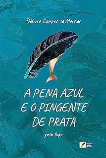 Livro A pena azul e o pingente de prata