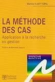 La methode des cas (Perspectives marketing) (French Edition) by 