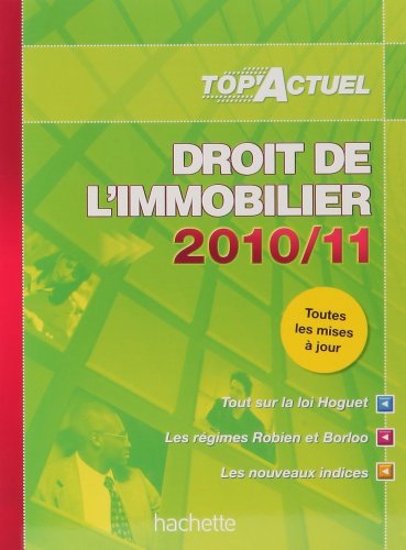 Droit de l'immobilier, 2010-11