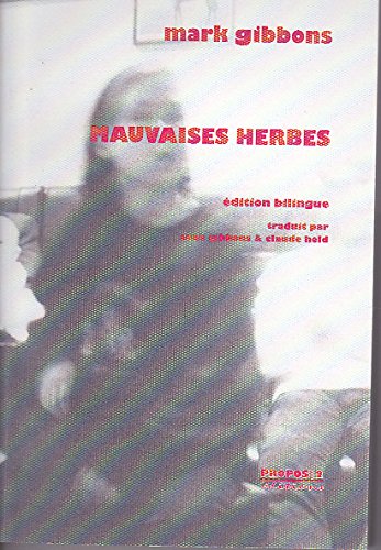 Mauvaises herbes