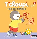 T'choupi fait des bêtises by 