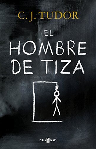 El hombre de tiza / The Chalk Man (Spanish Edition)