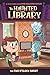 The Five O'Clock Ghost #4 (The Haunted Library)