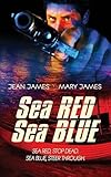 Sea Red, Sea Blue