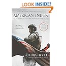 American Sniper [Movie Tie-in Edition]: The Autobiography of the Most Lethal Sniper in U.S. Military History