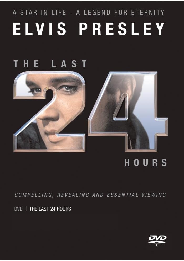 Elvis Presley The Last 24 hours