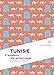 Tunisie : L'audace du printemps: L'Âme des Peuples (French Edition) by Angélique Mounier-Kuhn
