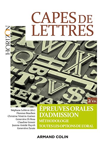 CAPES de lettres : Epreuves orales d'admission by Collectif