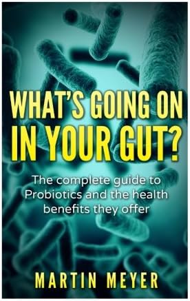 What Is a Probiotic? Probiotics Against Obesity, Colon Cancer, Inflammatory Bowel Disease...