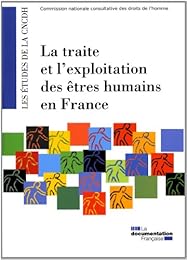 La  traite et l'exploitation des êtres humains en France