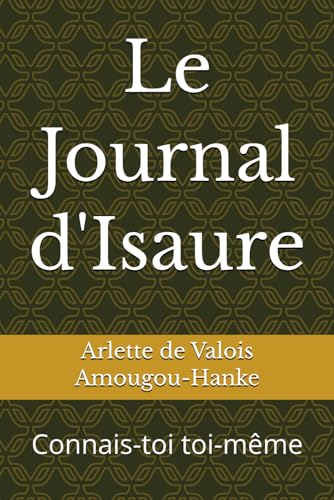 Le Journal d'Isaure: Connais-toi toi-même