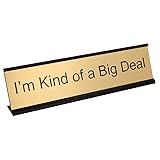 ExcelMark I'm Kind of a Big Deal Desk Plate – 2"x