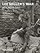 Lee Miller's War by