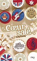 3,5. Les filles au chocolat : Coeur salé