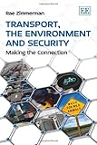 Image de Transport, the Environment and Security: Making the Connection
