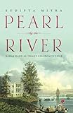 Pearl by the River by Sudipta Mitra