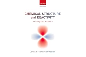 Chemical Structure and Reactivity: An Integrated Approach