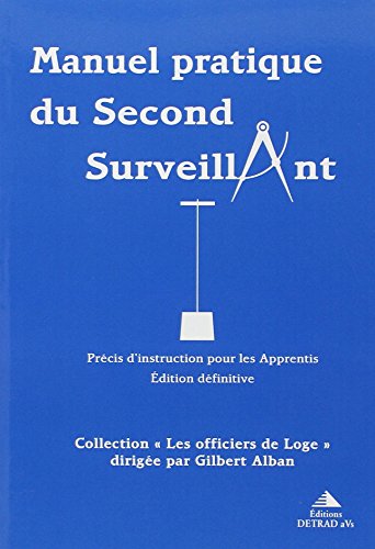 Manuel pratique du second surveillant