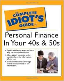 The Complete Idiot S Guide To Personal Finance In Your 40s