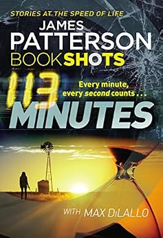 Amazon Com 113 Minutes Bookshots Ebook James Patterson